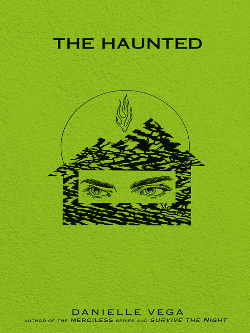 Title details for The Haunted by Danielle Vega - Wait list